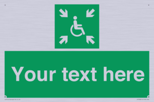 Custom sign safe condition evacuation temporary refuge